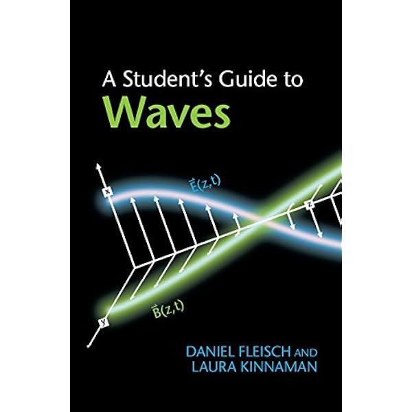 A Student's Guide to Maxwell's Equations (Student's Guides) 1